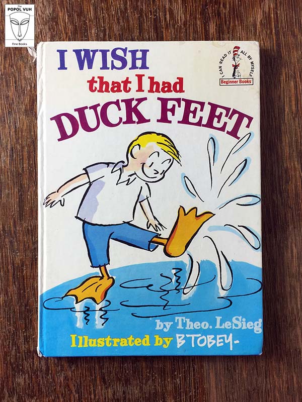 Theo. LeSieg - I Wish That I Had Duck Feet